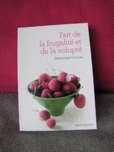 L'art de la frugalité et de la volupté