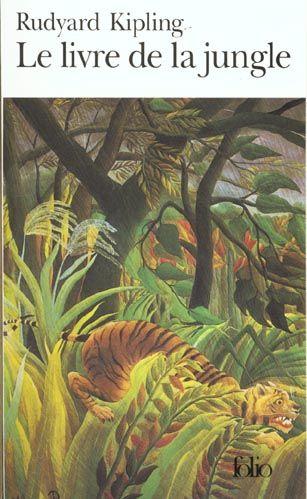 Rudyard Kipling - Le livre de la jungle